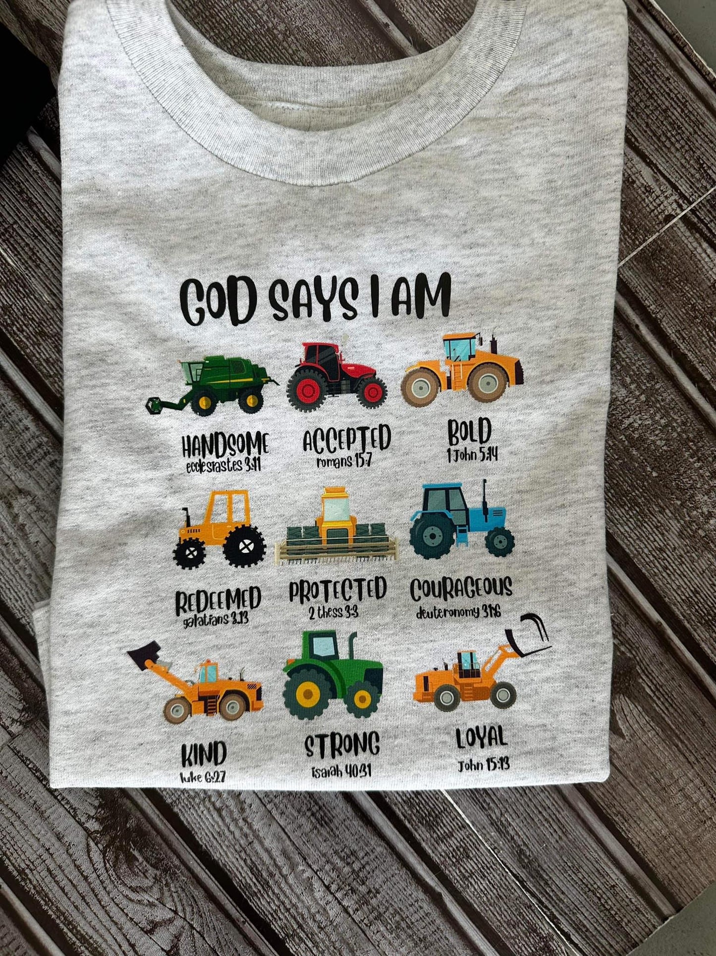 God Says I Am Tractor Shirt Preorder