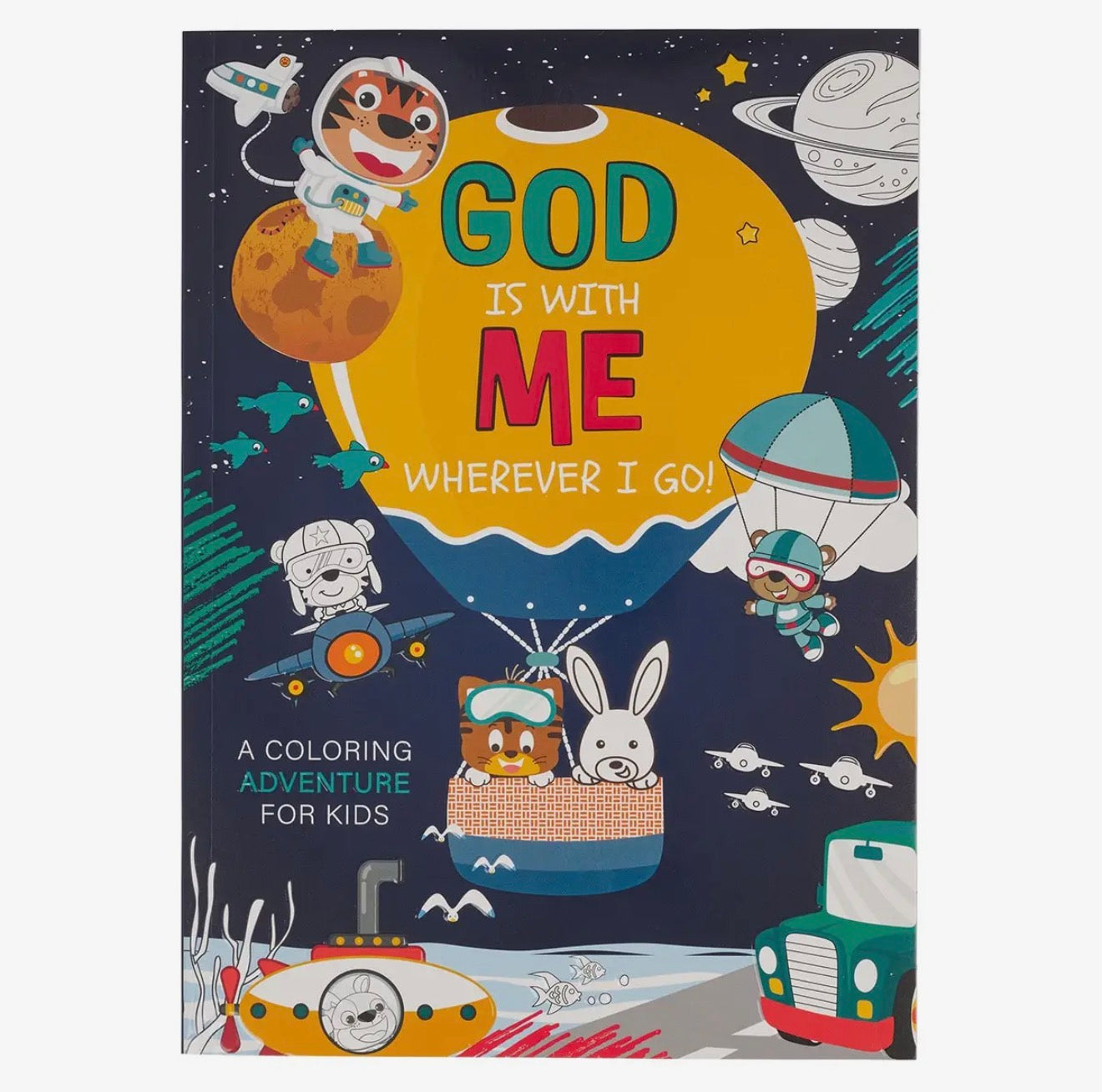 God is With Me Wherever I Go Coloring Book